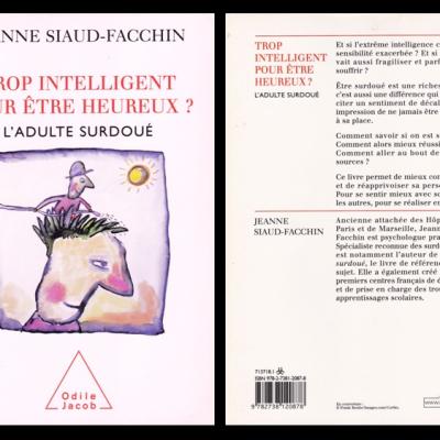Biblio trop intelligent pour etre heureux jeanne siaud facchin